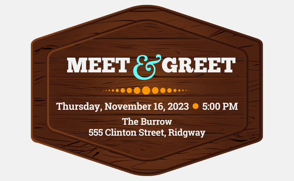 Meet & Greet in Ridgway (11/16/2023)
