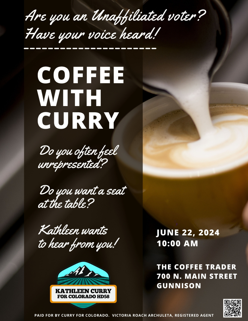 Coffee with Curry on June 22nd at Gunnison Coffee Trader